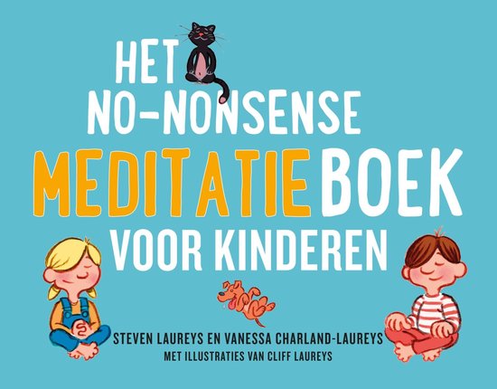 Foto: Het no nonsense meditatieboek voor kinderen