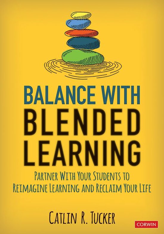 Corwin Teaching Essentials - Balance With Blended Learning - cover