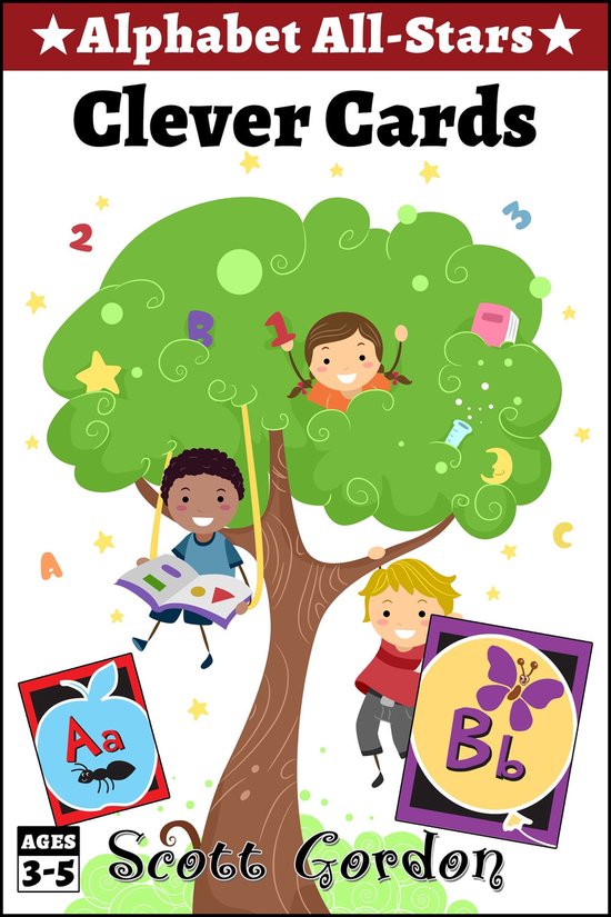 Alphabet All-Stars - Alphabet All-Stars: Clever Cards - cover
