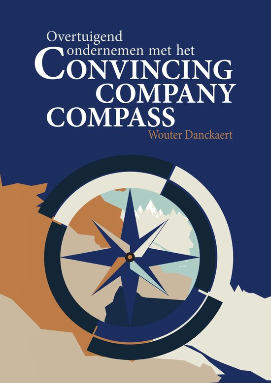 Overtuigend ondernemen met het Convincing Company Compass - cover
