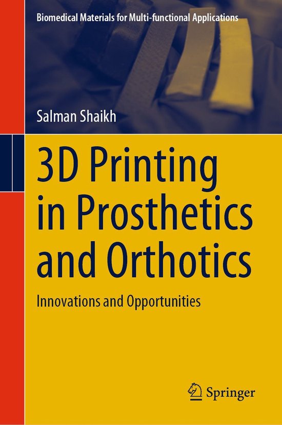 Biomedical and Life Sciences (R0) - 3D Printing in Prostheti ... - cover