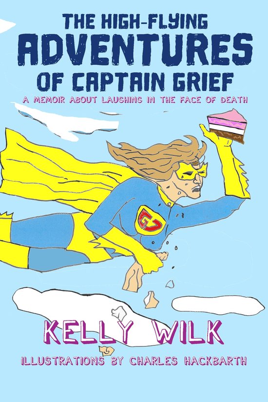 The High-Flying Adventures of Captain Grief - cover
