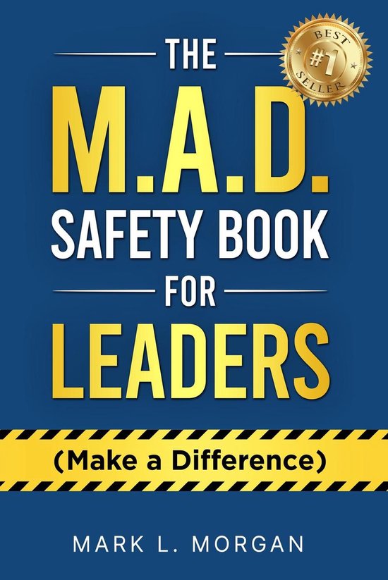 The M.A.D. Safety Book for Leaders (Make a Difference) - cover