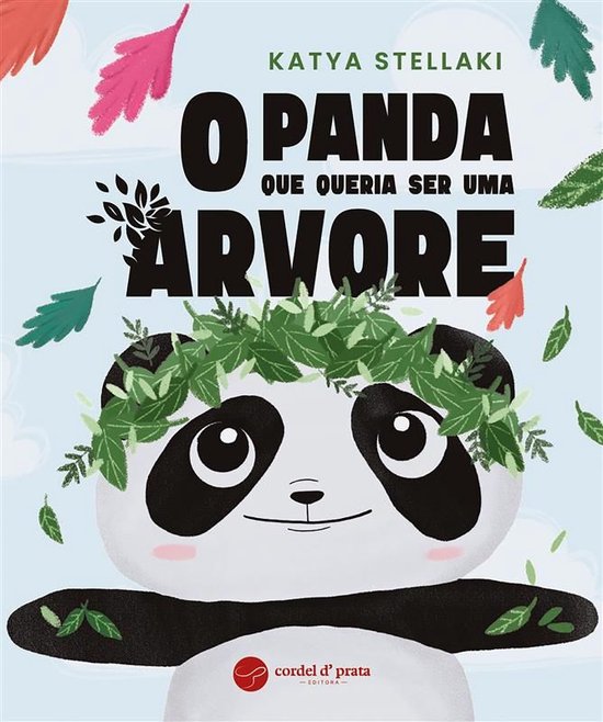 O Panda que queria ser uma árvore - cover