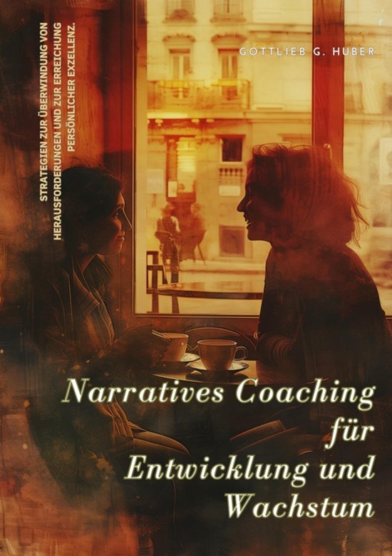 Narratives Coaching für Entwicklung und Wachstum - cover