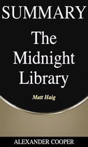 Self-Development Summaries 1 - Summary of The Midnight Library