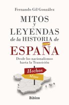 Mitos y leyendas de la Historia de España