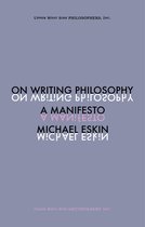 On Writing Philosophy: A Manifesto