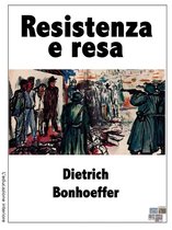 L'educazione interiore 16 - Resistenza e resa