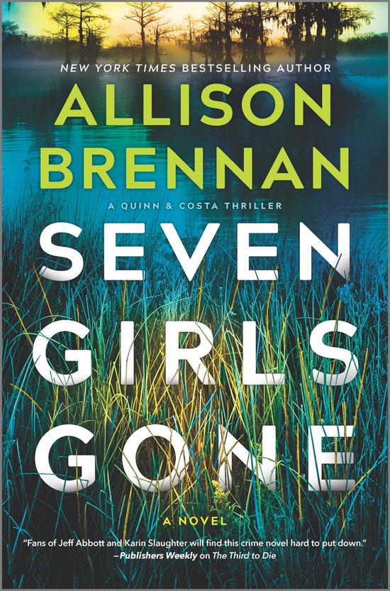 A Quinn & Costa Thriller 4 - Seven Girls Gone - cover
