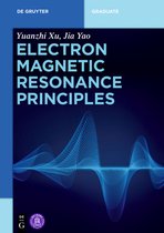 De Gruyter Textbook- Electron Magnetic Resonance Principles