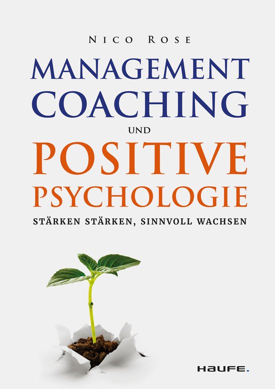 Haufe Fachbuch - Management Coaching und Positive Psychologi ... - cover