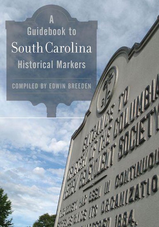 A Guidebook to South Carolina Historical Markers - cover