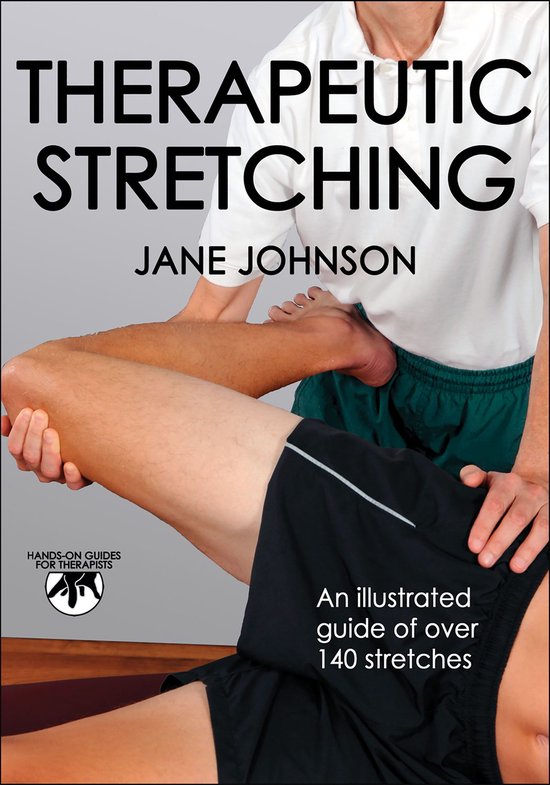 Hands-On Guides for Therapists - Therapeutic Stretching - cover