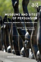Museum Meanings - Museums and Sites of Persuasion