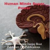 Human Minds Super Power