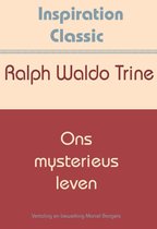 Inspiration Classic 39 - Ons mysterieus leven