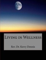 Living in Wellness