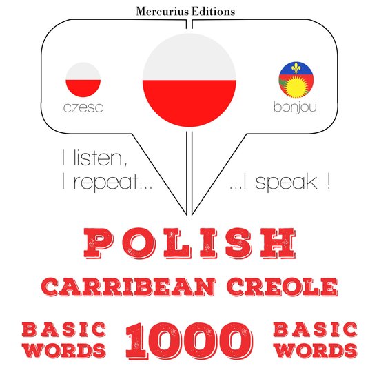 Polski - Carribean Creole: 1000 podstawowych słów - cover
