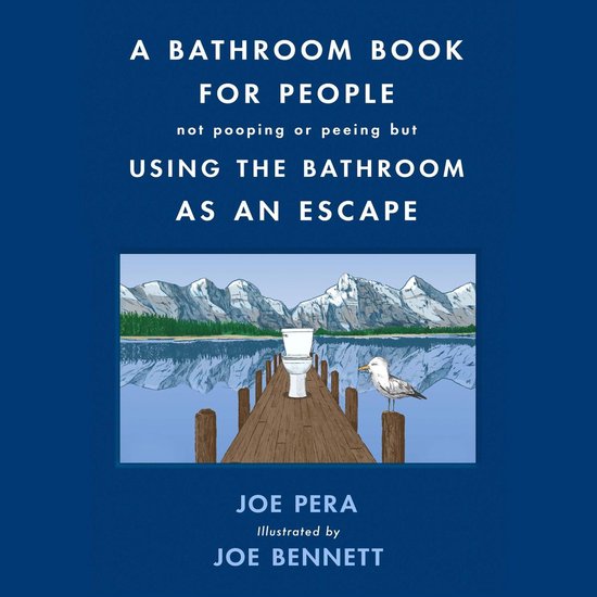 A Bathroom Book for People Not Pooping or Peeing But Using t ... - cover