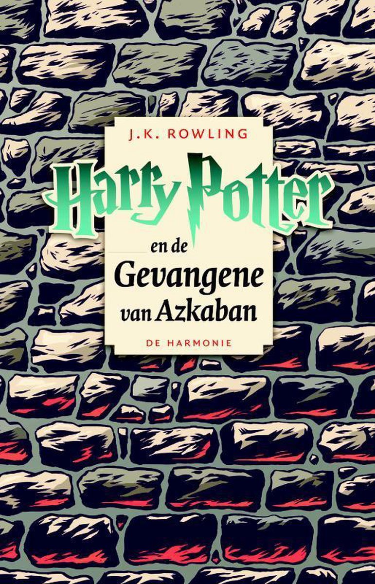 Harry Potter 3 - Harry Potter en de gevangene van Azkaban - J.K. Rowling