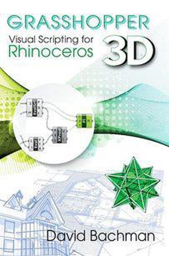 Grasshopper: Visual Scripting for Rhinoceros 3D - cover