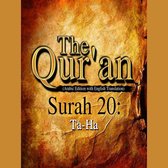 The Qur'an (Arabic Edition with English Translation) - Surah 20 - Ta-Ha
