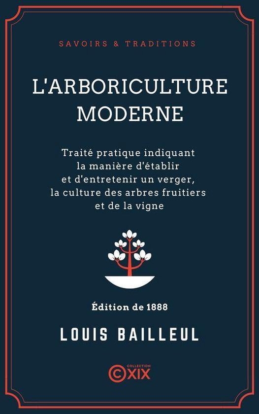 Savoirs & Traditions - L'Arboriculture moderne - cover