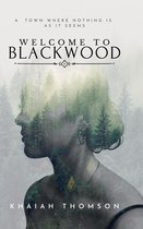 The Blackwood Series 1 - Welcome to Blackwood