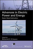 IEEE Press Series on Power and Energy Systems - Advances in Electric Power and Energy