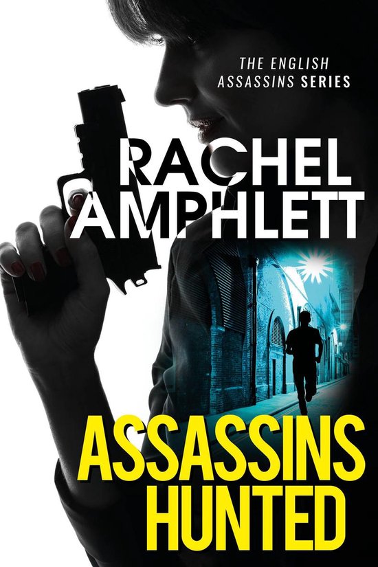 Eva Delacourt thrillers 1 - Assassins Hunted - cover