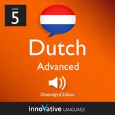 Learn Dutch - Level 5: Advanced Dutch