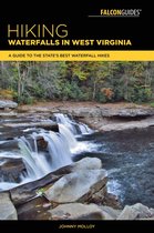 Hiking Waterfalls - Hiking Waterfalls in West Virginia
