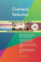 Overhead Reduction A Complete Guide - 2021 Edition