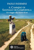 Il cammino di Santiago de Compostela
