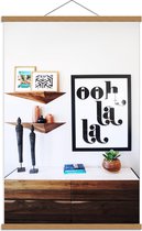 Schoolplaat – ''Ooh La La'' Boven Kast - 60x90cm Foto op Textielposter (Wanddecoratie op Schoolplaat)