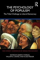 Sydney Symposium of Social Psychology - The Psychology of Populism