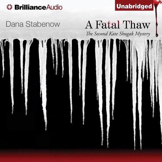 Kate Shugak Mysteries-A Fatal Thaw - cover
