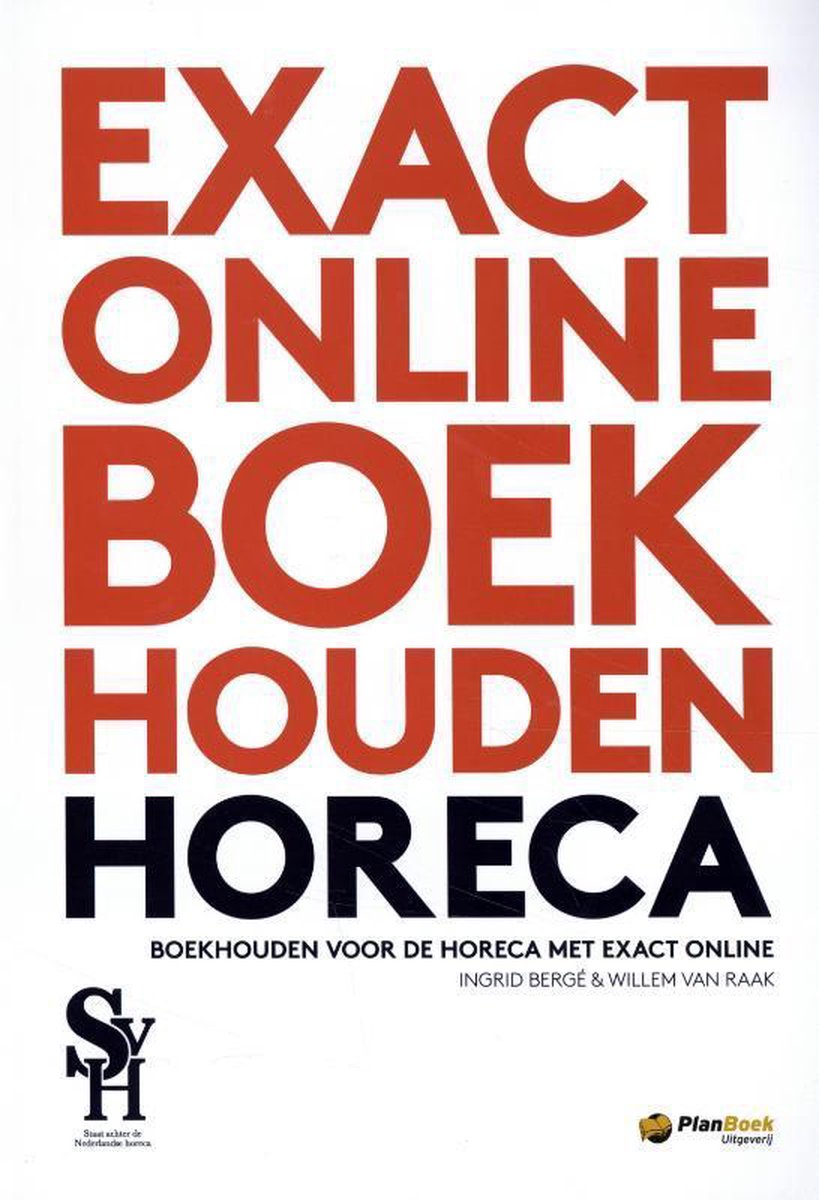 Omslag van Boekhouden voor de horeca met Exact-Online