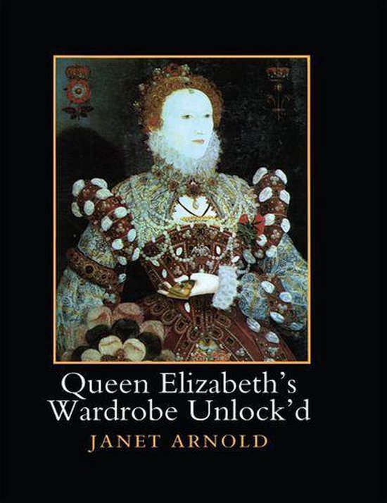 Queen Elizabeth's Wardrobe Unlock'd - cover