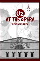 U2 at the Opera