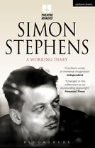 Theatre Makers - Simon Stephens: A Working Diary