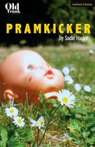 Modern Plays - Pramkicker