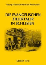 Die evangelischen Zillertaler in Schlesien