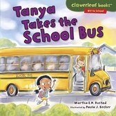 Cloverleaf Books ™ — Off to School - Tanya Takes the School Bus