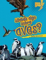 Libros Rayo — Conoce los grupos de animales (Lightning Bolt Books ® — Meet the Animal Groups) - ¿Sabes algo sobre aves? (Do You Know about Birds?)