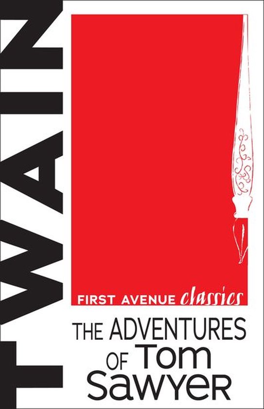 First Avenue Classics ™ - The Adventures of Tom Sawyer - cover