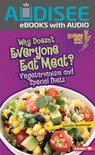 Lightning Bolt Books ® — Healthy Eating - Why Doesn't Everyone Eat Meat?