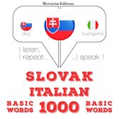 Slovenský - Talianski: 1000 základných slov
