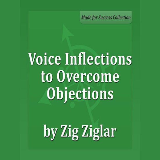 Voice Inflections to Overcome Objections - cover